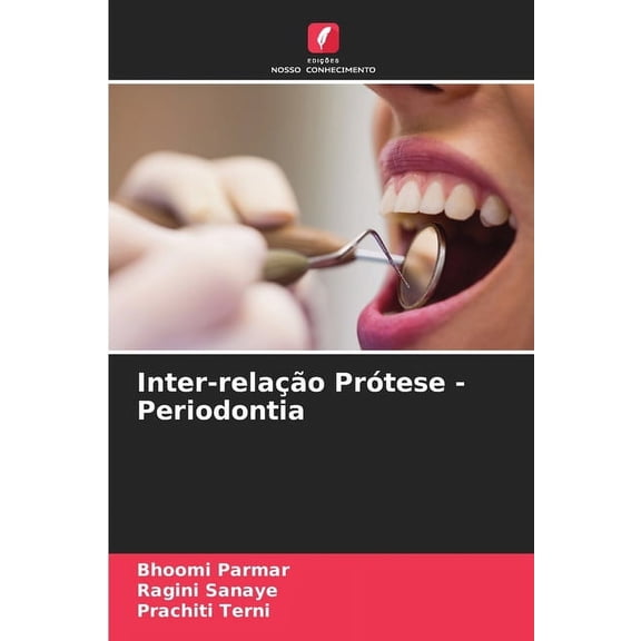 Inter-relação Prótese - Periodontia, (Paperback)