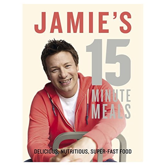 Pre-Owned Jamie's 15 Minute Meals Delicious, Nutritious, Super-Fast Food, 9780718157807, 071815780X, Hardcover, 8/28/12 edition