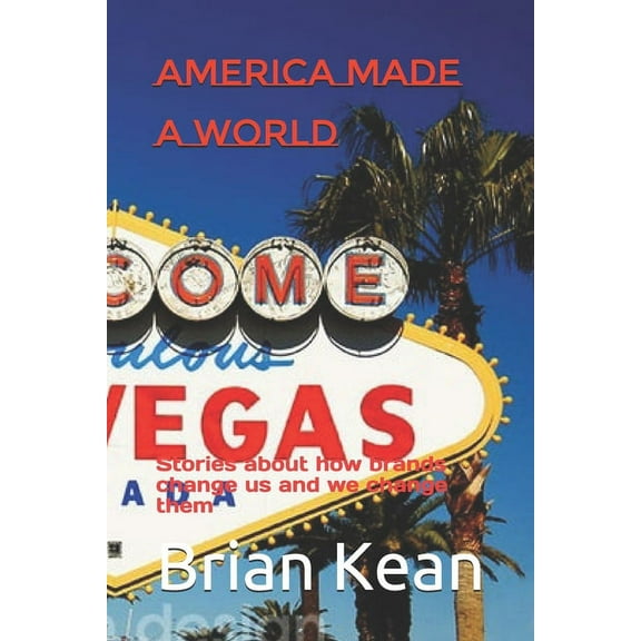 Volume: America Made a World (Paperback)