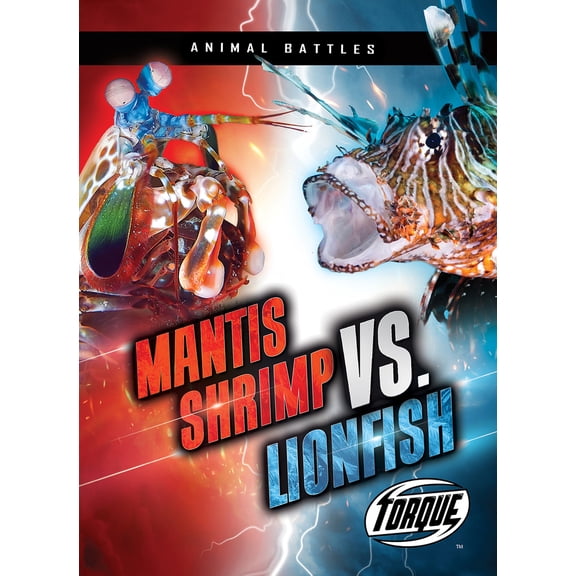 Pre-Owned Mantis Shrimp vs. Lionfish (Paperback) 1648348777 9781648348778
