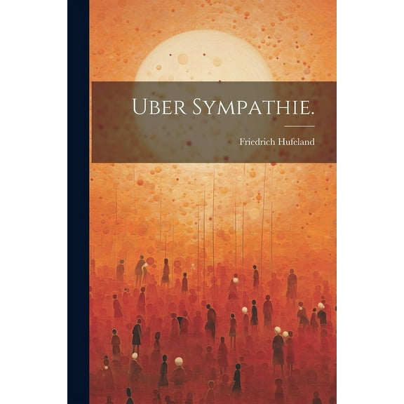 Uber Sympathie. (Paperback)
