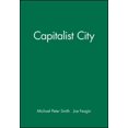 thumbnail image 1 of Capitalist City, Joe R. Feagin, Michael Peter Smith Hardcover, 1 of 3