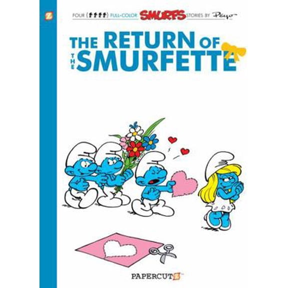 Pre-Owned The Smurfs #10: The Return of Smurfette: The Return of the Smurfette (Paperback) 1597072923 9781597072922