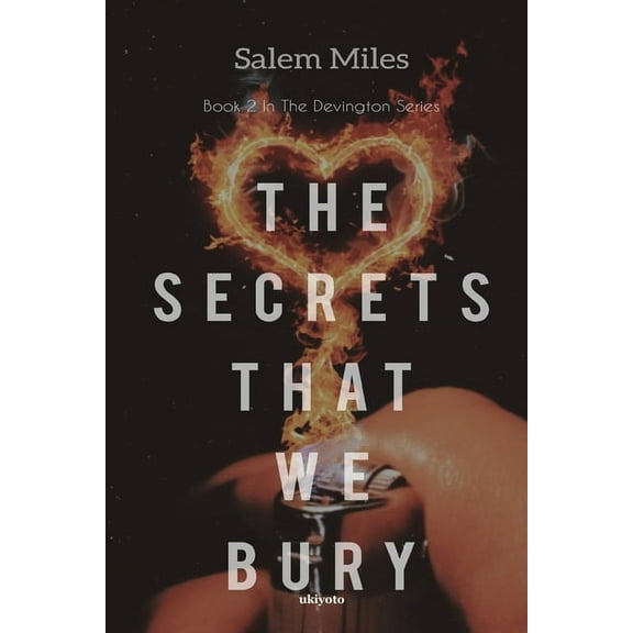 The Secrets That We Bury, (Paperback)