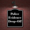 thumbnail image 2 of Police Evidence Drop-Off BLACK Aluminum Composite Sign 15''x18'', 2 of 9