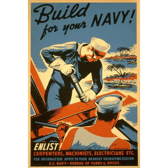 Art.com Build for Your Navy, Enlist! WW II Poster Art Print, 16" x 24"