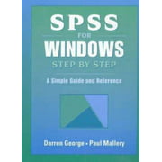 SPSS for Windows Step by Step : A Simple Guide and Reference, Used [Paperback]