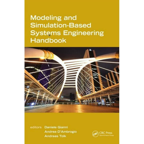 Engineering Management Modeling and Simulation-Based Systems Engineering Handbook, Book 3, (Hardcover)