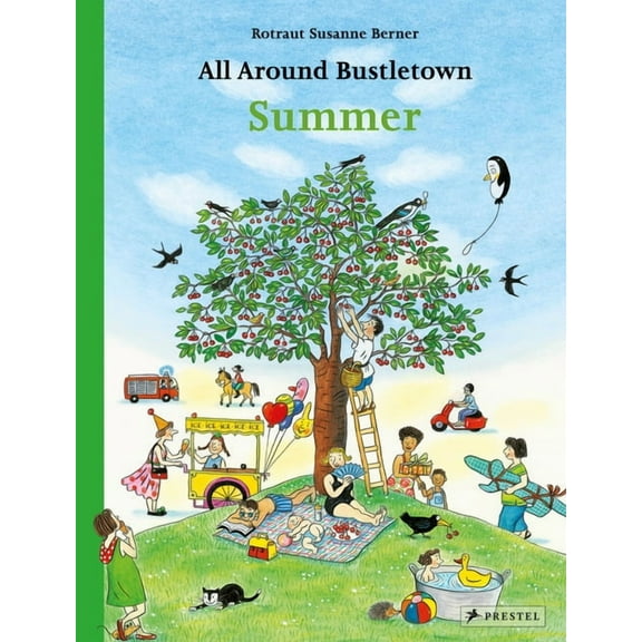 All Around Bustletown All Around Bustletown: Summer, (Board Book)