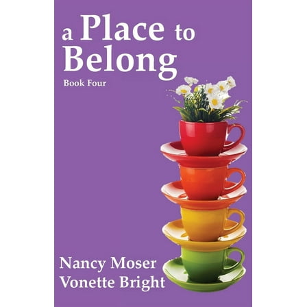 Sister Circle A Place to Belong, Book 4, (Paperback)