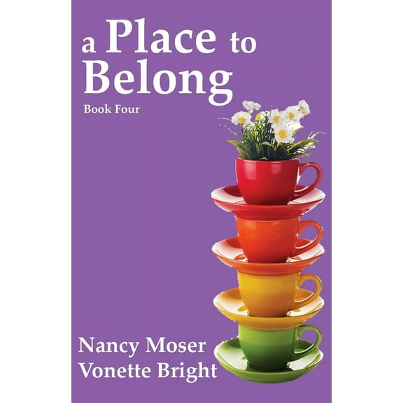 Sister Circle A Place to Belong, Book 4, (Paperback)