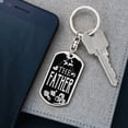thumbnail image 5 of The Father Stainless Steel or 18k Gold Premium Swivel Dog Tag Keychain, 5 of 10