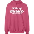 thumbnail image 2 of OXI Hoodie Sweatshirt - Without Music Life Would B, Basic Casual Hoodie for Men's and Women Fleece Hoodie Long Sleeve - Safety Pink Small, 2 of 3