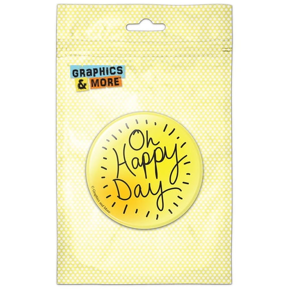 Oh Happy Day Pinback Button Pin Badge