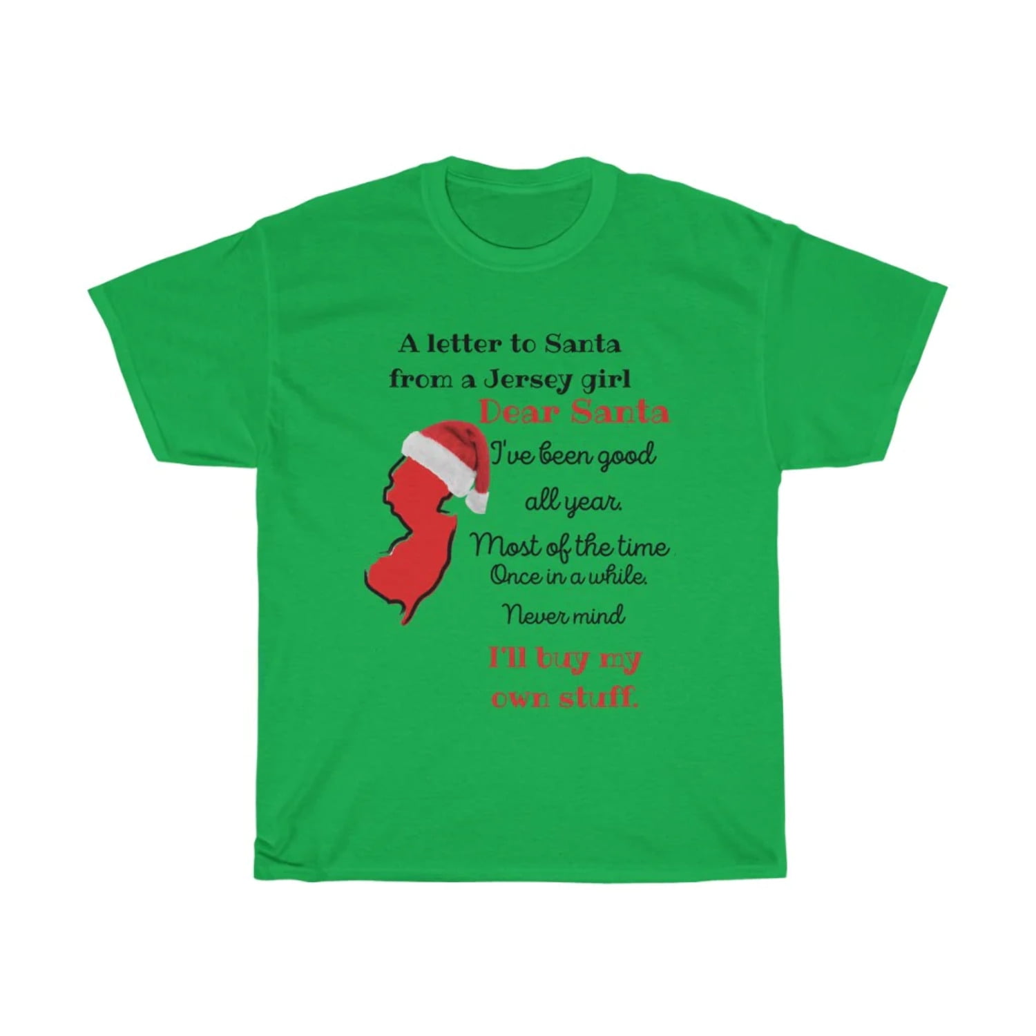 Jersey Girl Letter to Santa, Can Be any state with Santa Hat, funny  christmas shirt, christmas shirt, ugly sweater shirt - Walmart.com, image size:1500x1500