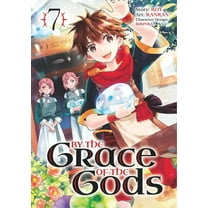 By the Grace of the Gods By the Grace of the Gods 07 (Manga), (Paperback)