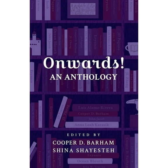 Onwards! An Anthology, (Paperback)