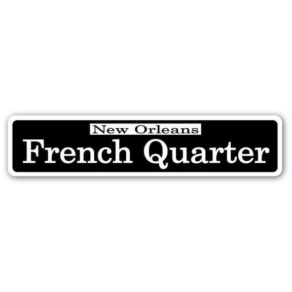 French Quarter Street [3 Pack] of Vinyl Decal Stickers | 1.5" X 7" | Indoor/Outdoor | Funny decoration for Laptop, Car, Garage , Bedroom, Offices | SignMission