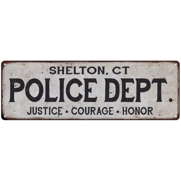 SHELTON, CT POLICE DEPT. Home Decor Metal Sign Gift 6x18 106180012903