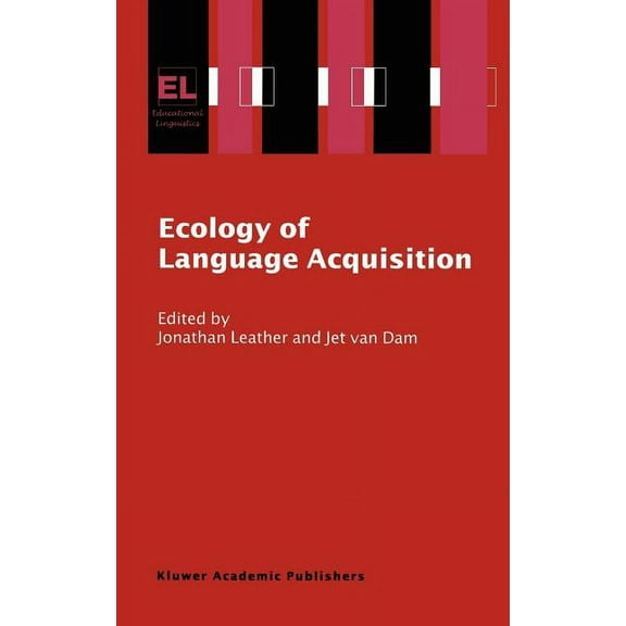 Educational Linguistics Ecology of Language Acquisition, Book 1, (Hardcover)
