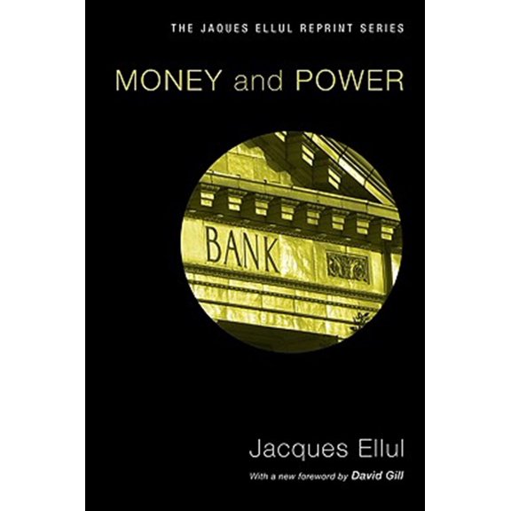 Pre-Owned Jacques Ellul Legacy: Money & Power (Paperback)