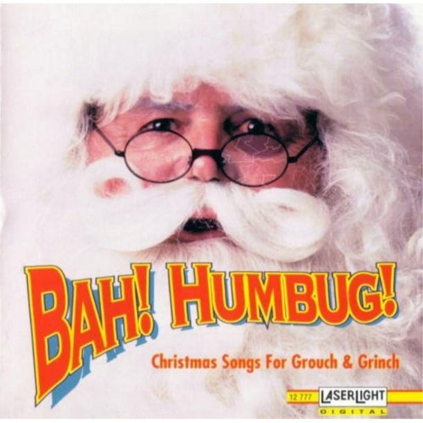 bah humbug christmas songs for grouch & grinch
