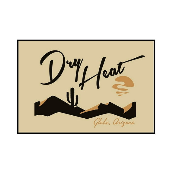 Globe, Arizona - Dry Heat - Vector - Lantern Press Artwork (24x16 Framed Gallery Wrapped Stretched Canvas)