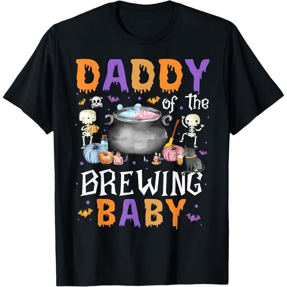 Daddy Of The Brewing Baby Tshirt Halloween Baby Shower T-Shirt