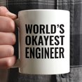 thumbnail image 3 of CTDream 11oz. Coffee Mug Gag Gift, World's Okayest Engineer, 1-Pack, Funny Witty Coffee Cup Birthday Christmas Present Ideas, 3 of 6