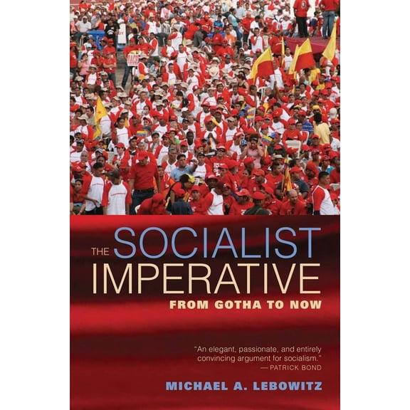 The Socialist Imperative (Hardcover)