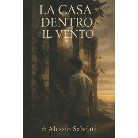 La Casa Dentro Il Vento (Paperback)