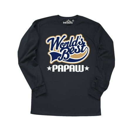 Papaw Grandpa (Worlds Best) Long Sleeve T-Shirt (Supreme Best In The World Long Sleeve)