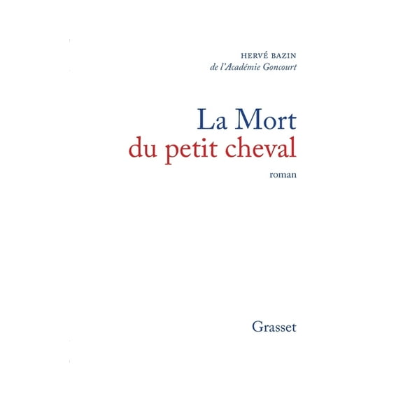 La mort du petit cheval, (Paperback)