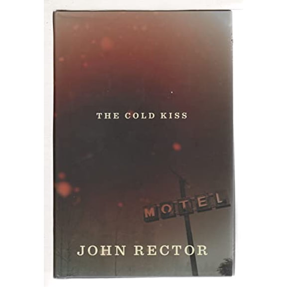 Pre-Owned The Cold Kiss (Hardcover) 0765326434 9780765326430