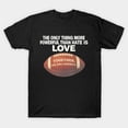 thumbnail image 1 of The Only Thing More Powerful Than Hate Is Love Social Hope T-Shirt, 1 of 4