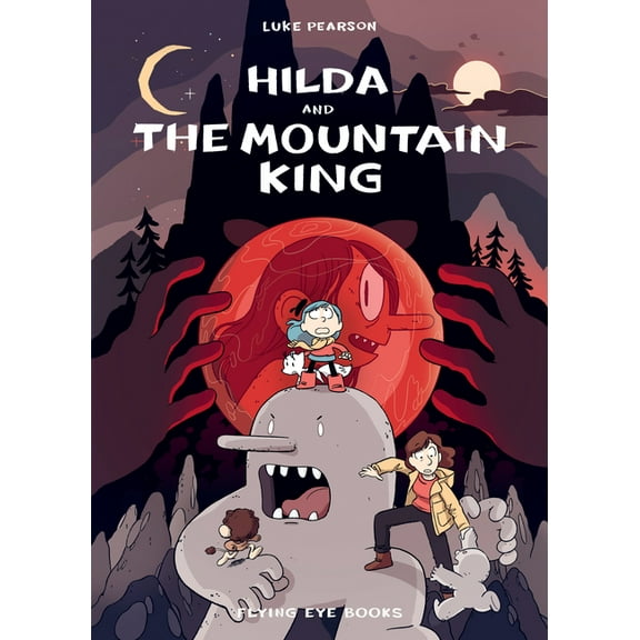 Hildafolk Hilda and the Mountain King, Book 6, (Paperback)