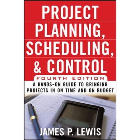 Pre-Owned Project Planning Scheduling & Control 4E: A Hands-On Guide to Bringing Projects in on Time and on Budget (Hardcover) 0071460373 9780071460378
