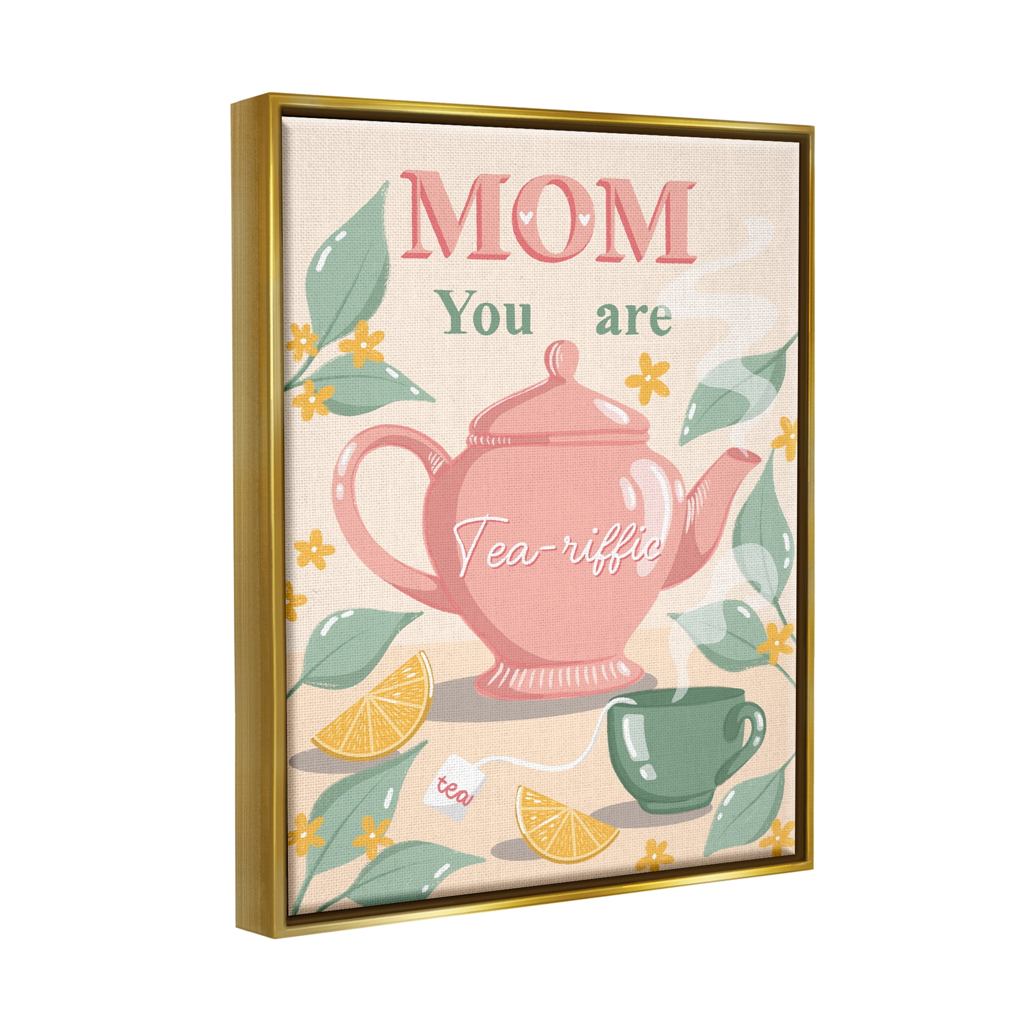 Stupell Industries Mom You Are Tea-riffic Teapot Holiday Painting Gold Floater Framed Art Print Wall Art