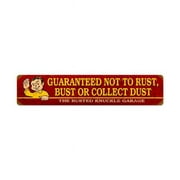 Busted Knuckle BUST103 18 x 6 in. Bust Dust Or Rust Vintage Metal Sign