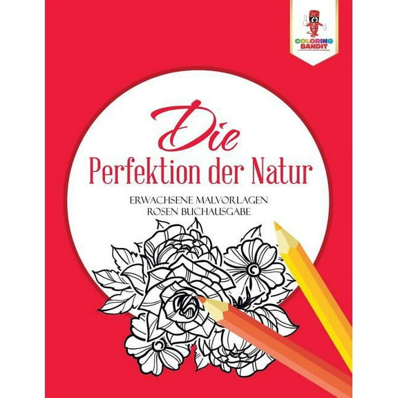 Die Perfektion der Natur, (Paperback)