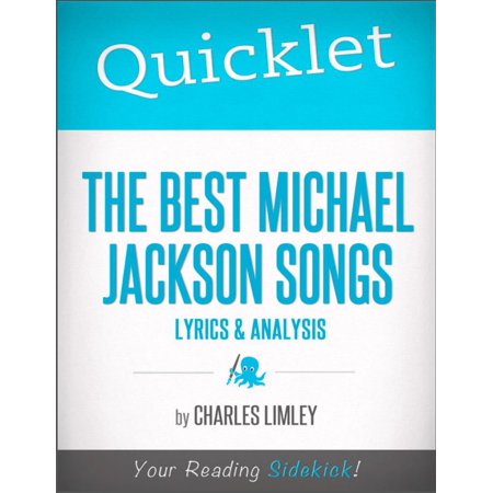 Quicklet on The Best Michael Jackson Songs -