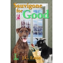 The Wine Trail Mysteries Sauvigone for Good, Book 4, (Paperback)