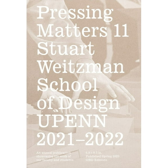 Pressing Matters: Pressing Matters 11 (Hardcover)