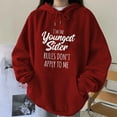 thumbnail image 2 of Honeeladyy Clearance under 5$ I'M The Youngest Sister Rule Don't Apply to Me Women Graphic Hooded Sweatshirts Long Sleeve Drawstring Hoodie with Pocket, 2 of 5