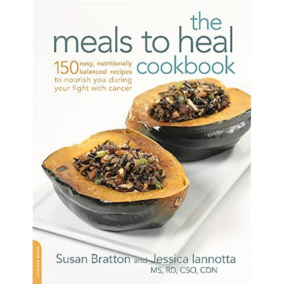 Pre-Owned The Meals to Heal Cookbook: 150 Easy, Nutritionally Balanced Recipes to Nourish You During Your Fight with Cancer (Paperback) 0738218790 9780738218793