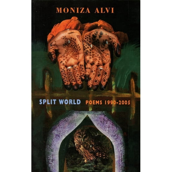 Split World: Poems 1990-2005 (Paperback)