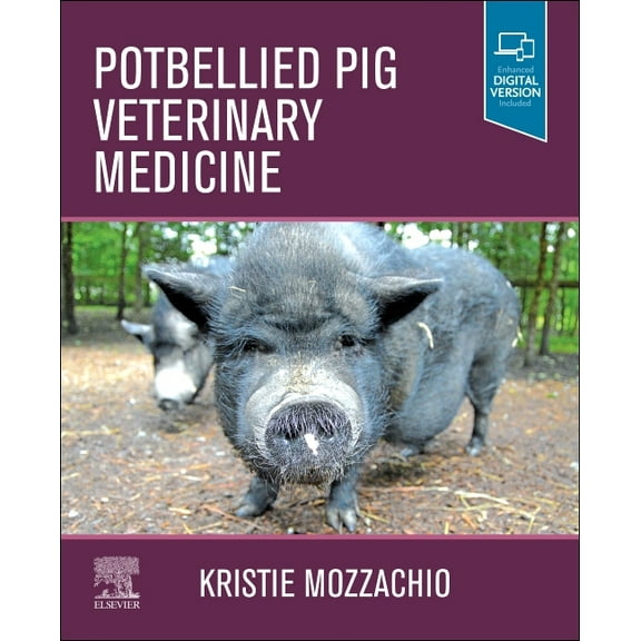 Potbellied Pig Veterinary Medicine, (Paperback)