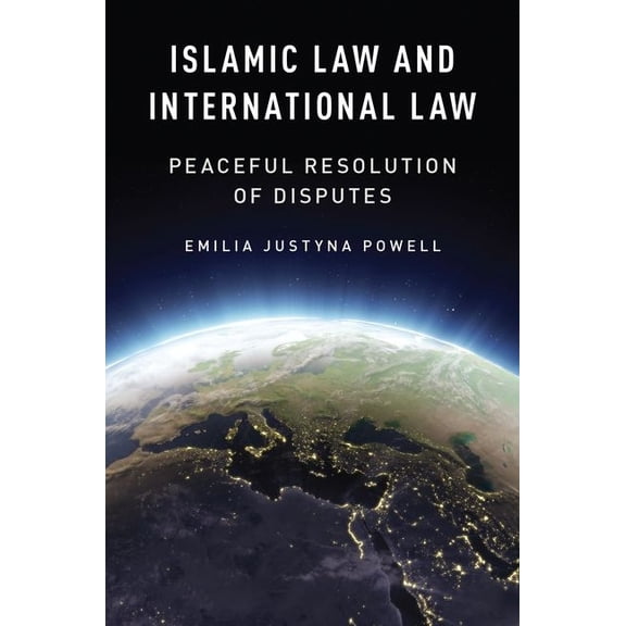 Islamic Law and International Law, (Hardcover)