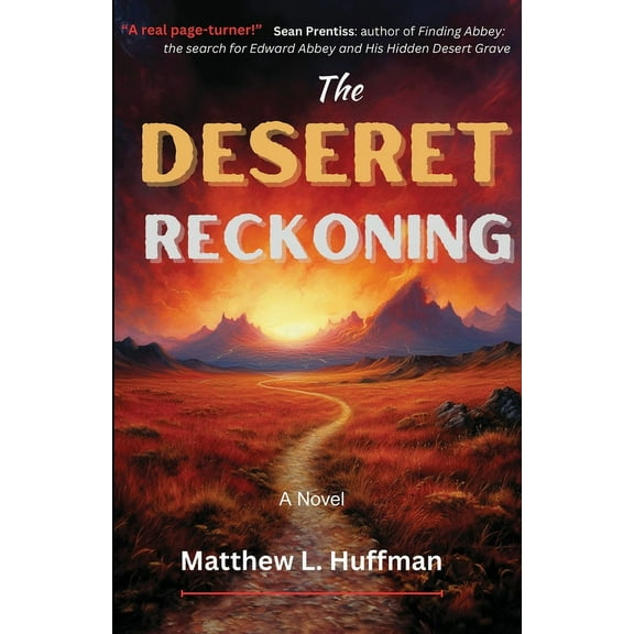 The Deseret Reckoning, (Paperback)