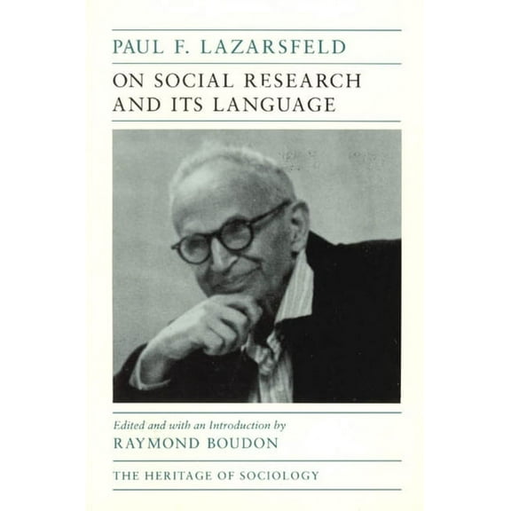 Heritage of Sociology Series: On Social Research and Its Language (Paperback)